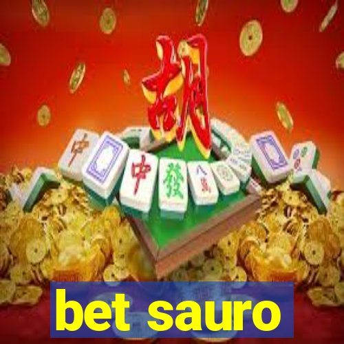 bet sauro